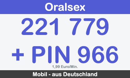 oralsex am telefon ganz privat